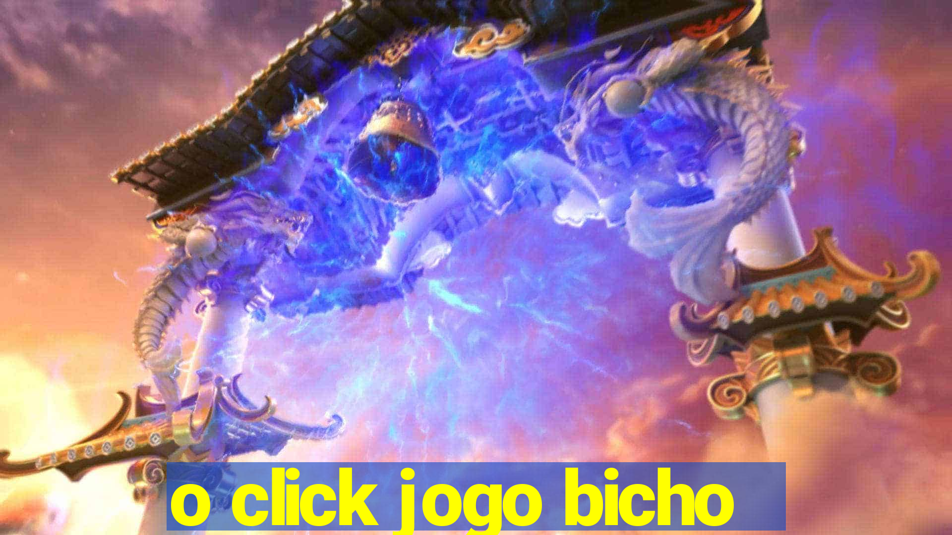 o click jogo bicho